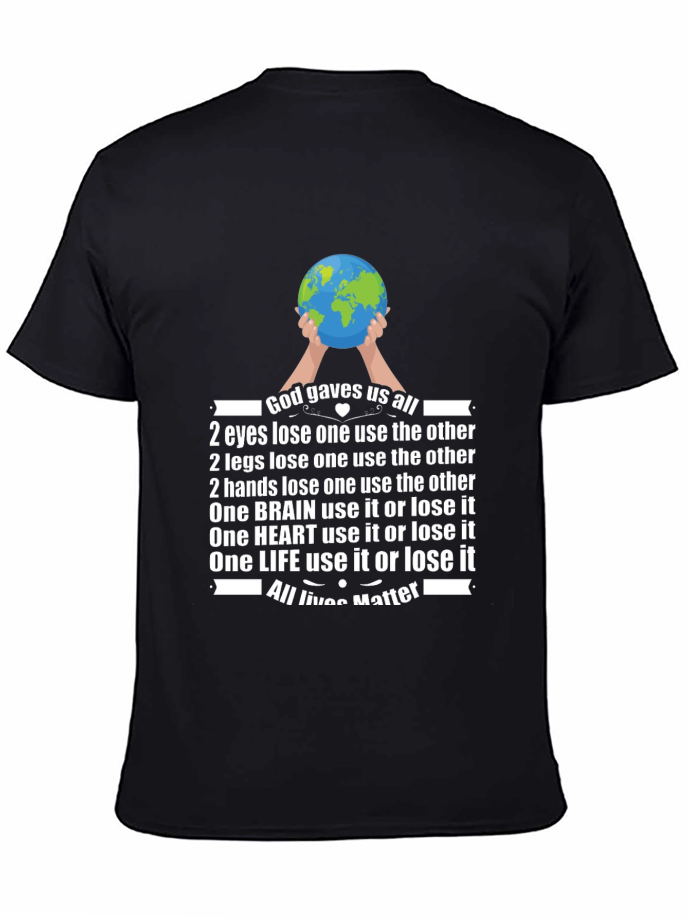 God Gave Us All T-Shirt