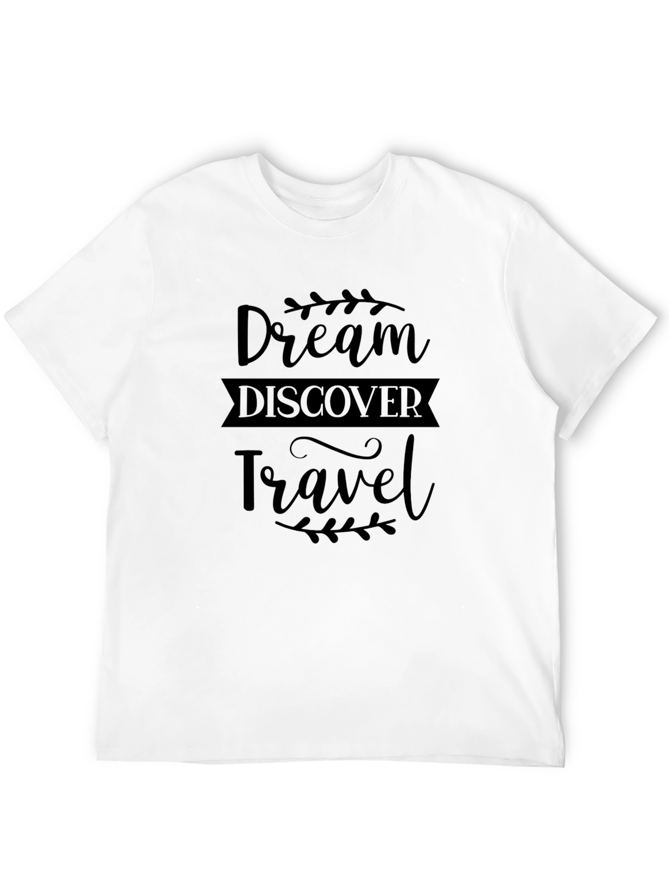 Dream Discover Travel Black T-Shirt