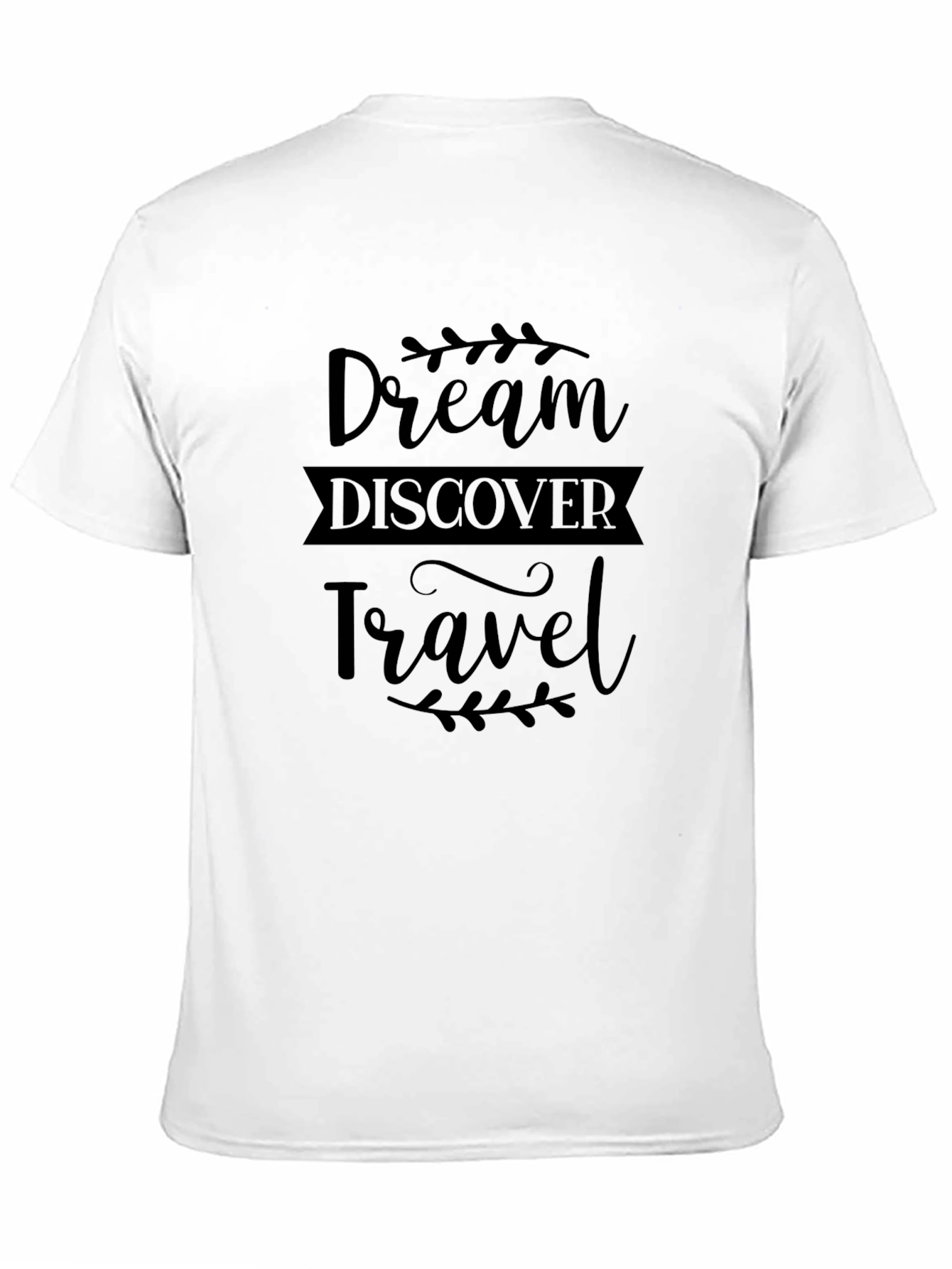 Dream Discover Travel Black T-Shirt
