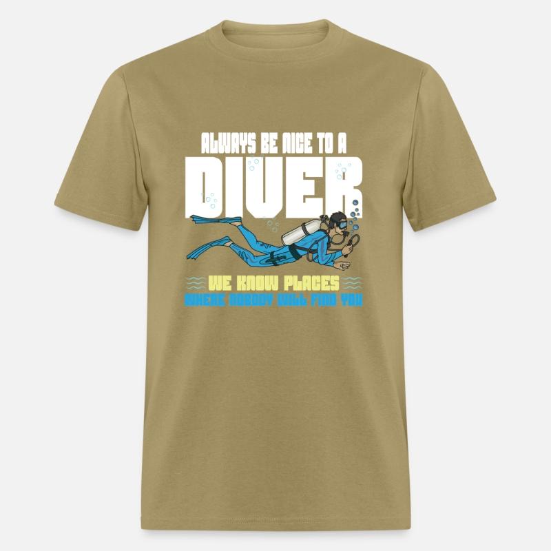Scuba Diving Funny Saying Be Nice To A Scuba Diver