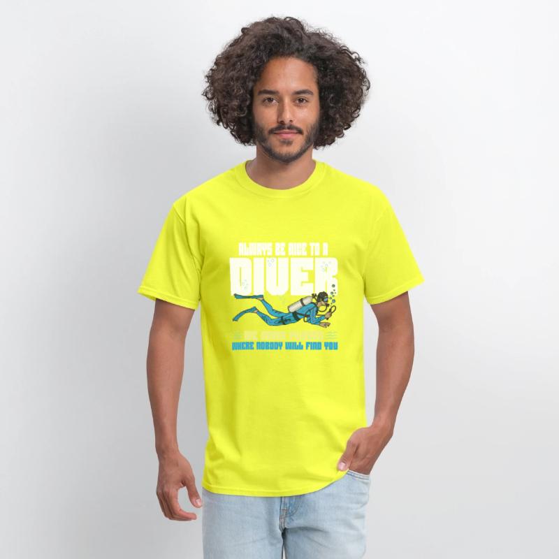 Scuba Diving Funny Saying Be Nice To A Scuba Diver