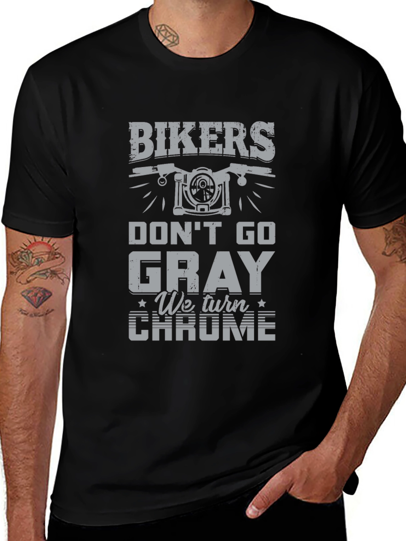 Bikers Dont Go Gray - Chrome T-Shirt