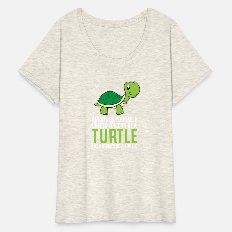 Sea Turtle Pet Always Be Yourself Unless You Can B