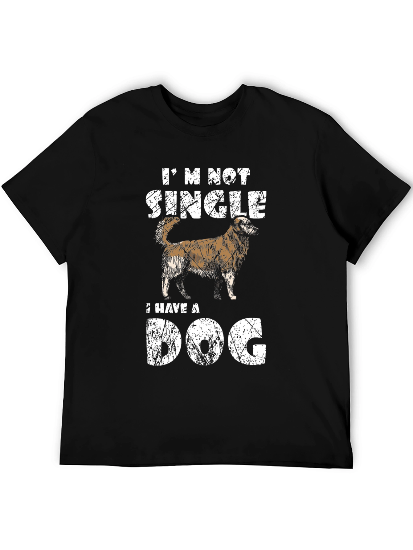 Im Not Single Dog T-Shirt