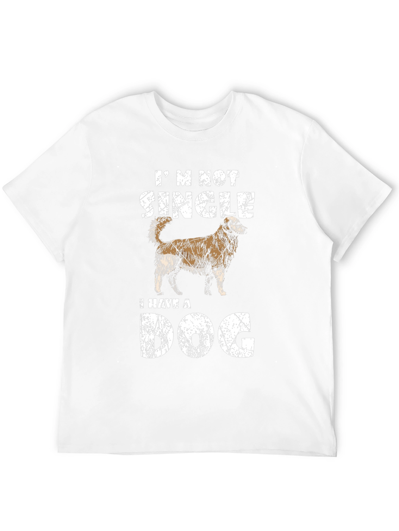 Im Not Single Dog T-Shirt