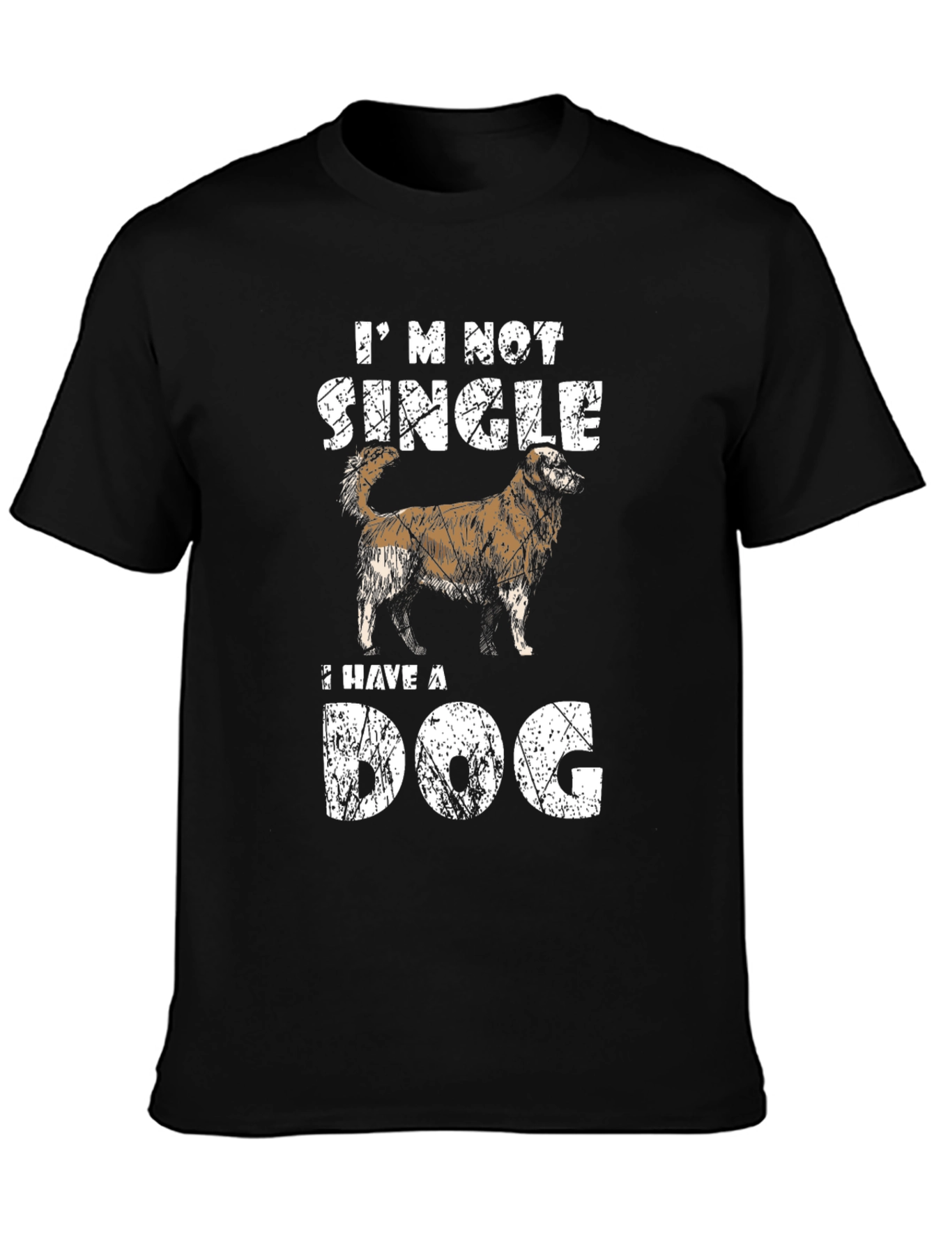 Im Not Single Dog T-Shirt