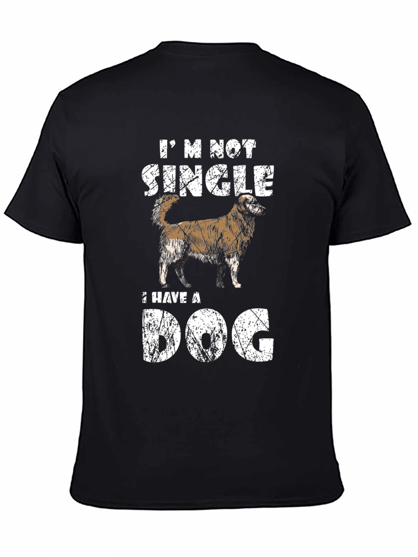 Im Not Single Dog T-Shirt