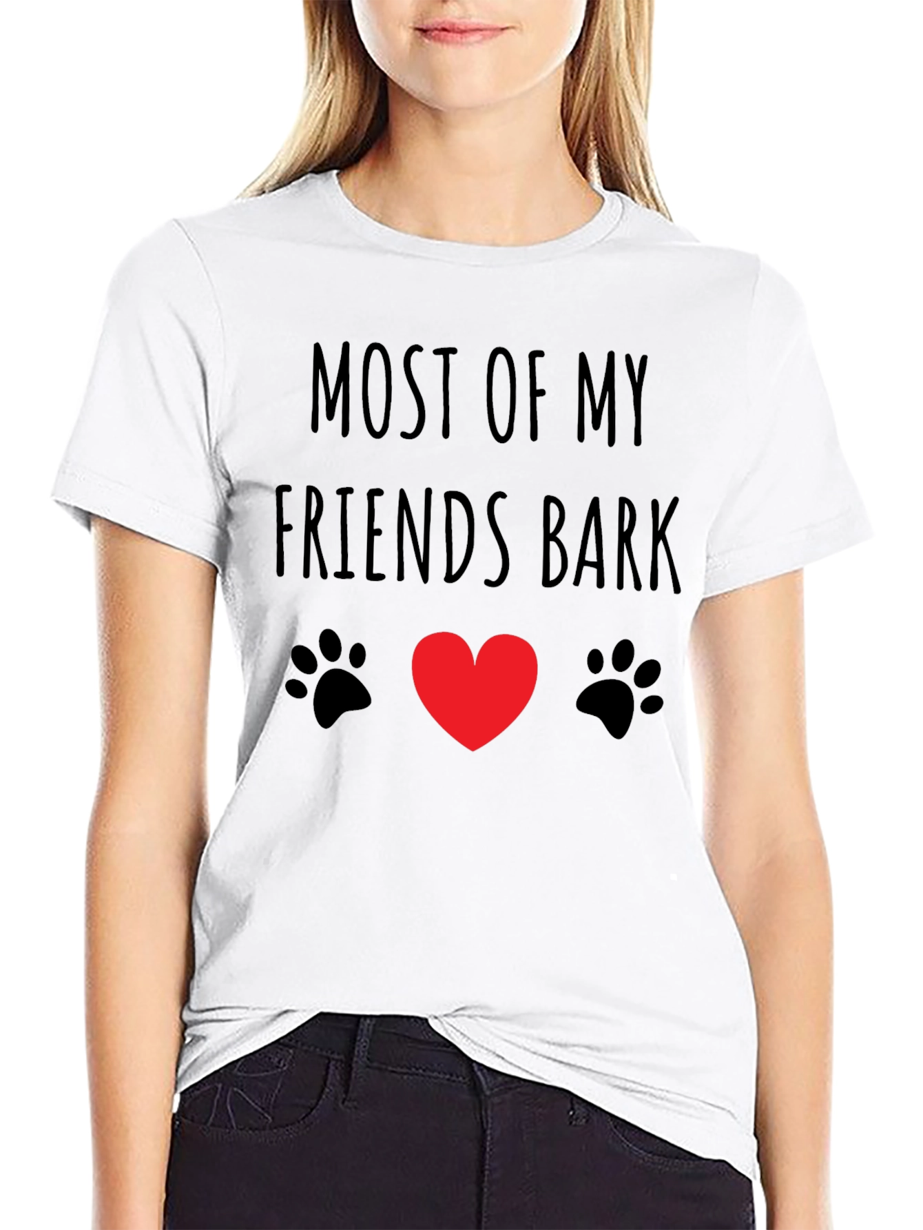 Dog Lover T-Shirt: Most of My Friends Bark Tee