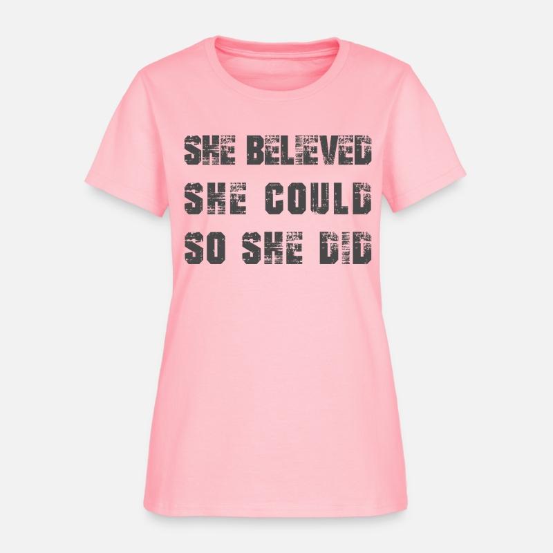 She believed, She could, So she did