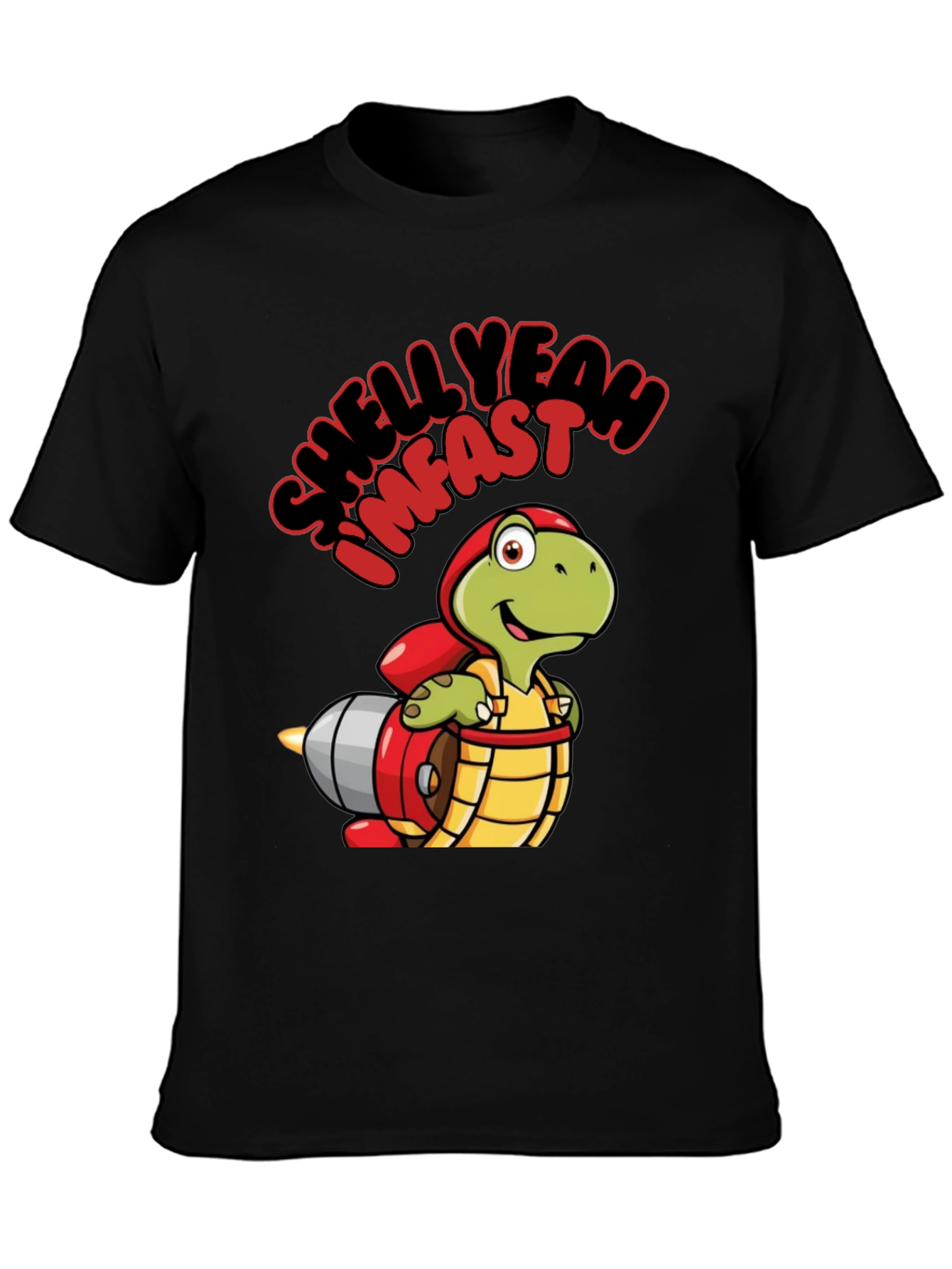 Im Fast Shell Yeah T-Shirt