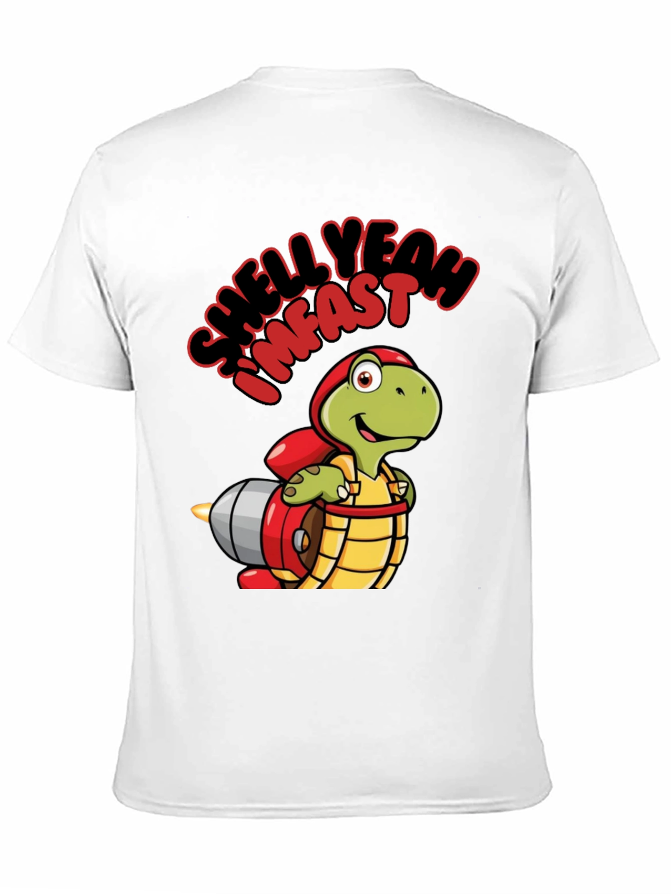 Im Fast Shell Yeah T-Shirt