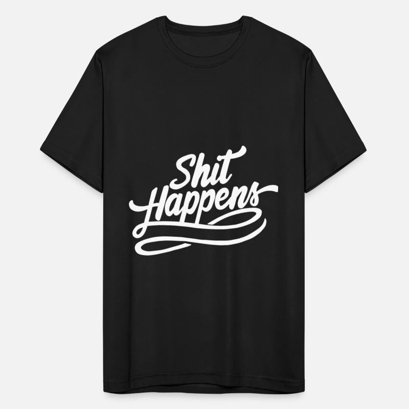shit happens