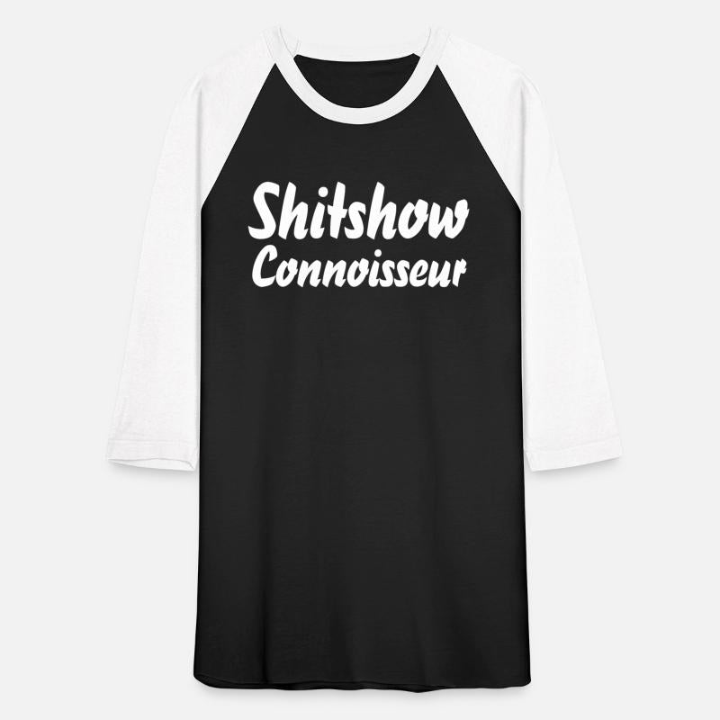 shitshow connoisseur