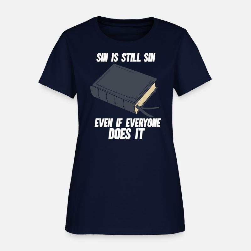 Sin Is Still Sin Even If Everyone Does It I Jesus