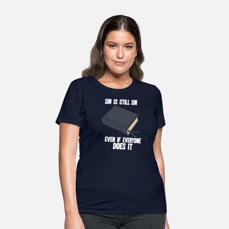 Sin Is Still Sin Even If Everyone Does It I Jesus