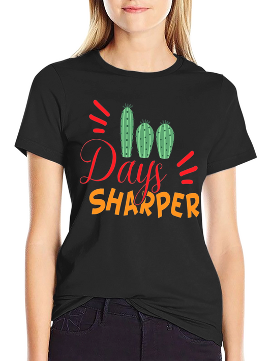 100 Days Sharper T-Shirt Cactus Design