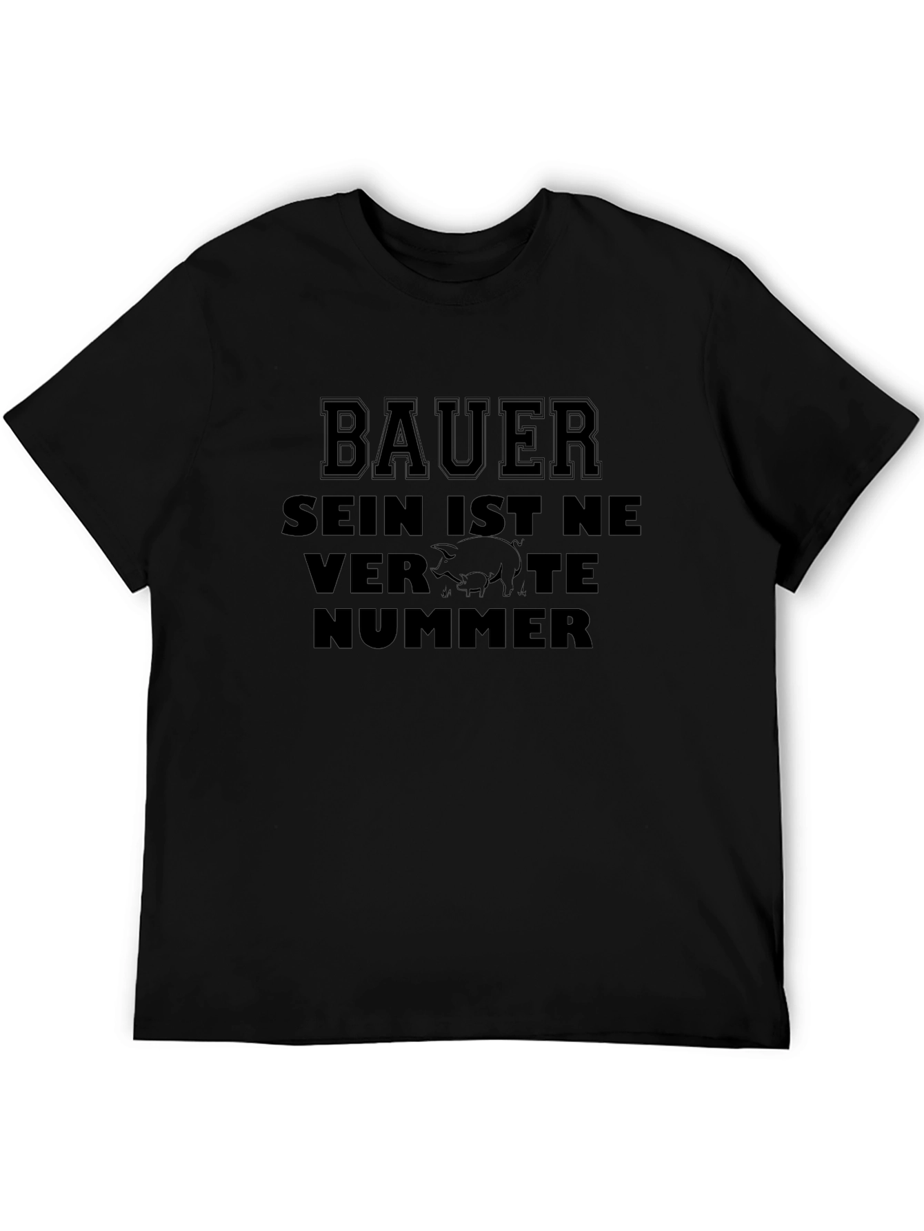 Bauer T-Shirt: Sein Ist Ne Verpigte Nummer - Black