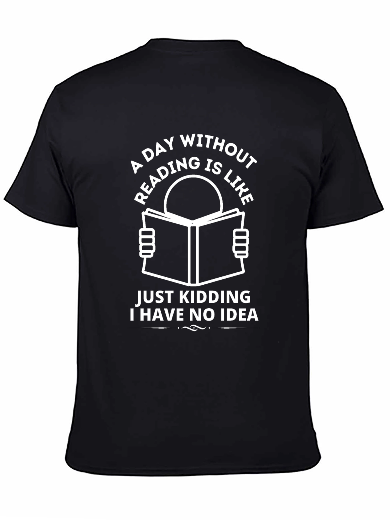 A Day Without Reading T-Shirt Funny Book Lover Tee