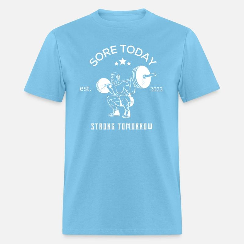 sore today strong tomorrow
