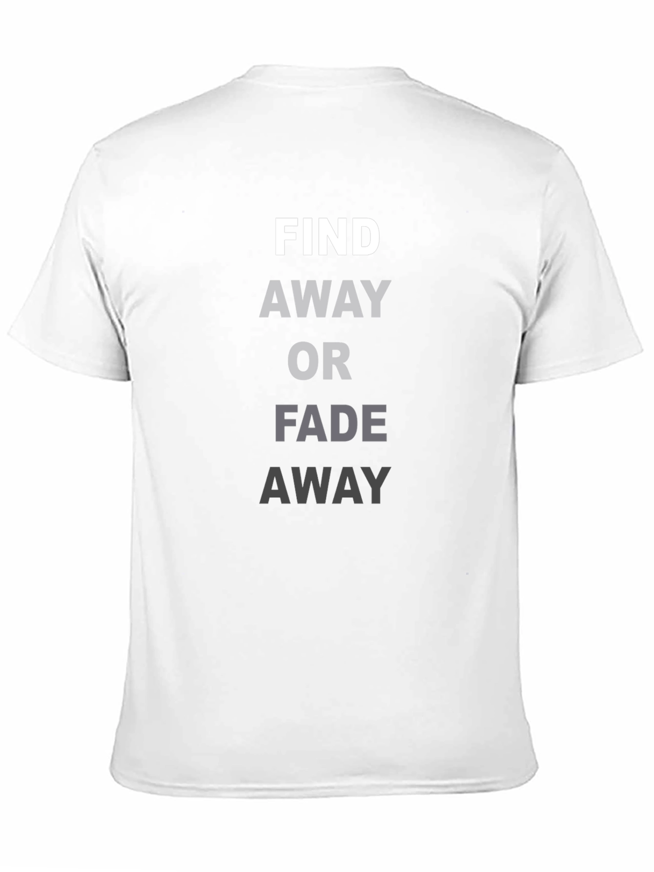 Find A Way T-Shirt