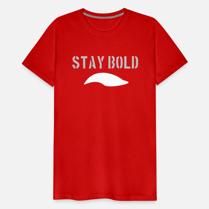 Stay Bold - Minimalist T-Shirt Design