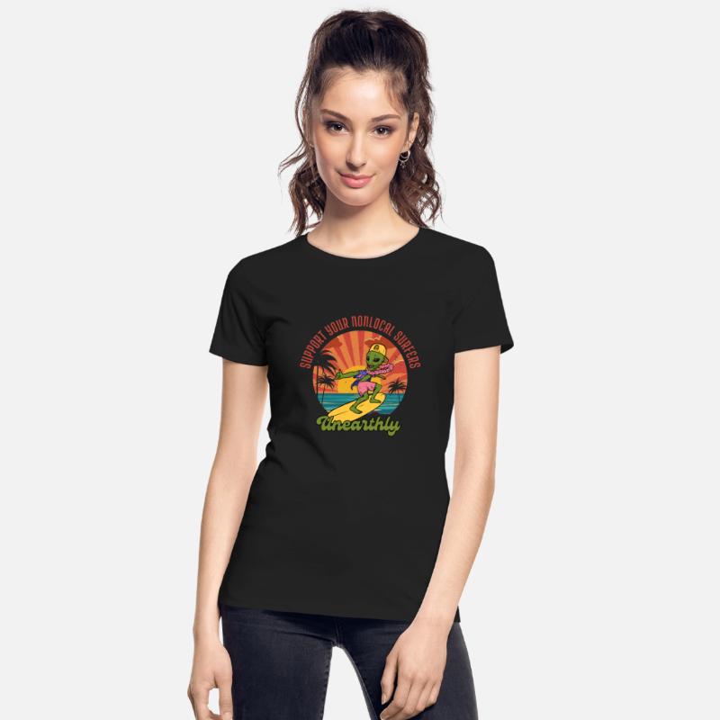 Support Non Local Surfers Alien Funny Surfing Cute