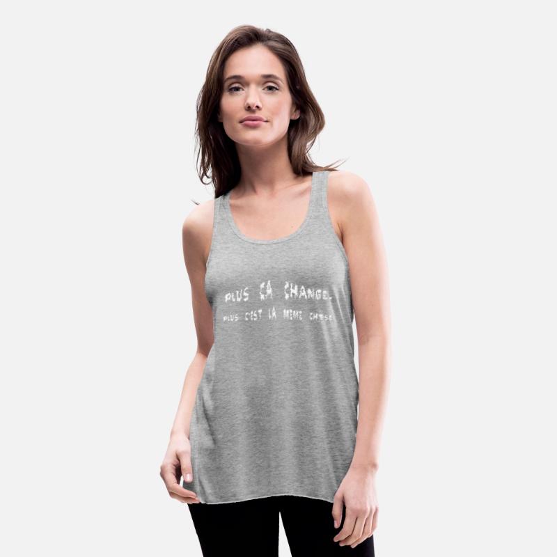 T Shirt PLUS A CHANGE PLUS C EST LA MME CHOSE