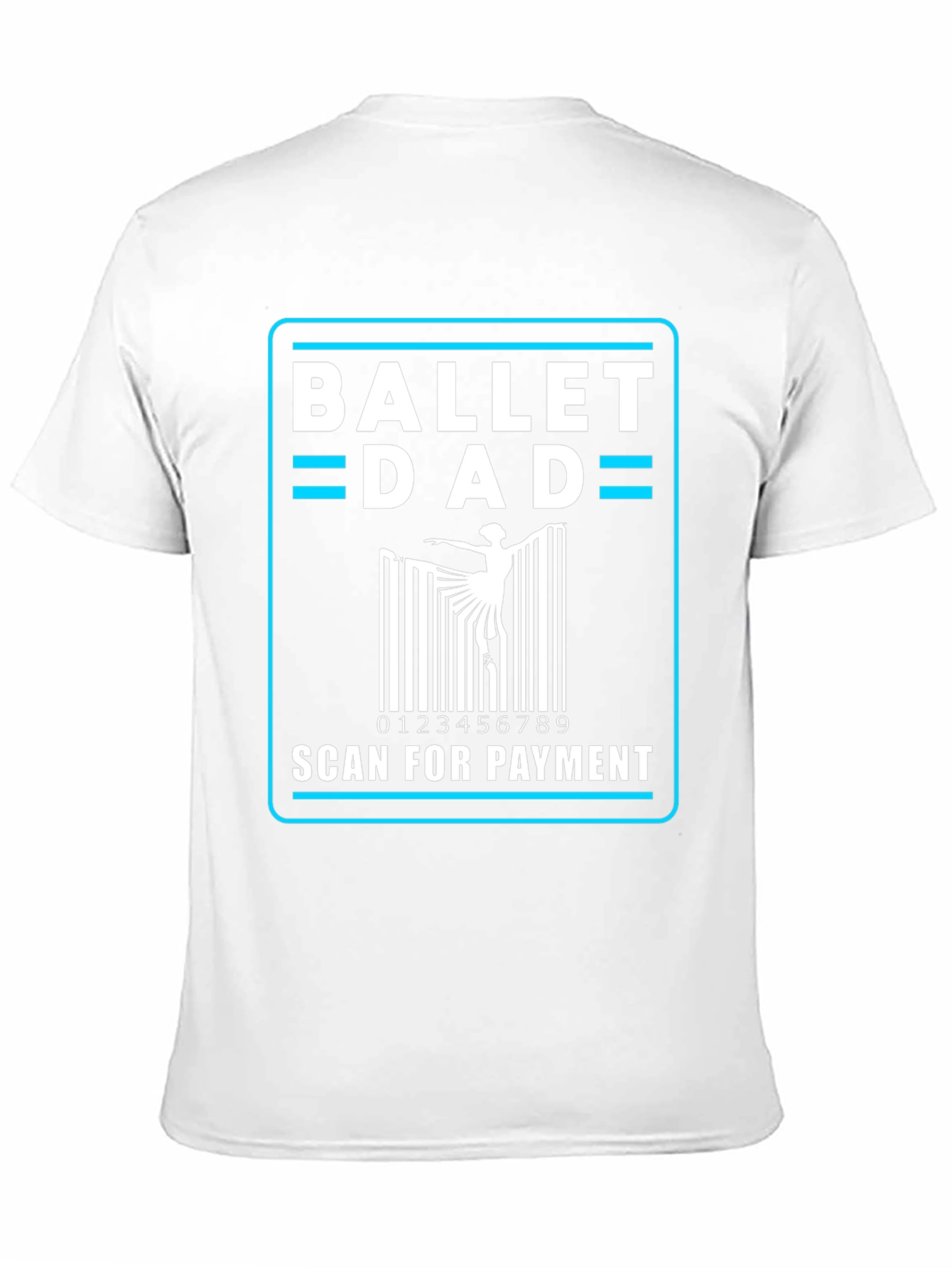 Ballet Dad Scan for Payment Black T-Shirt