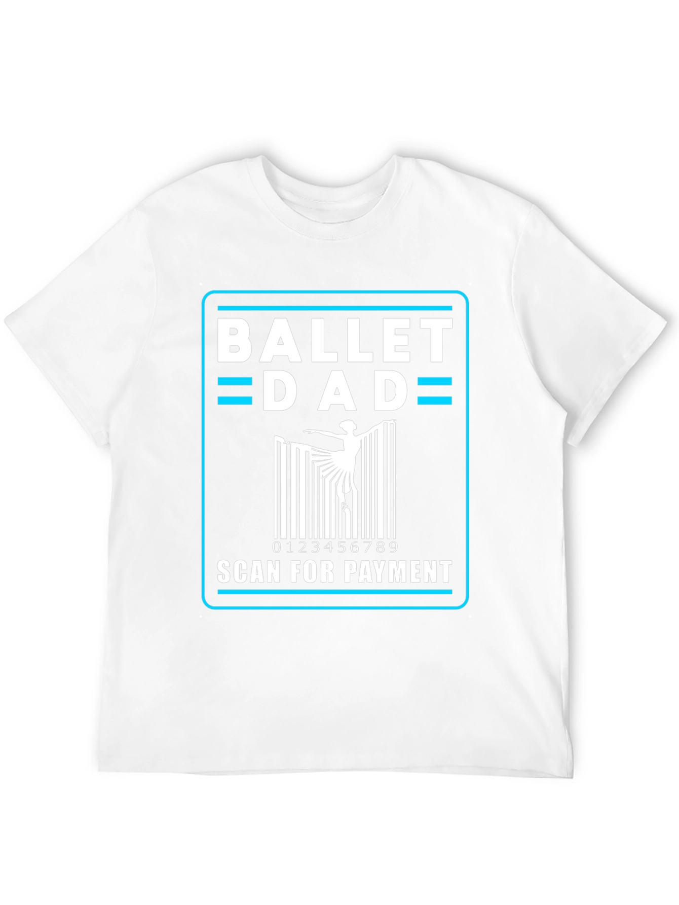 Ballet Dad Scan for Payment Black T-Shirt