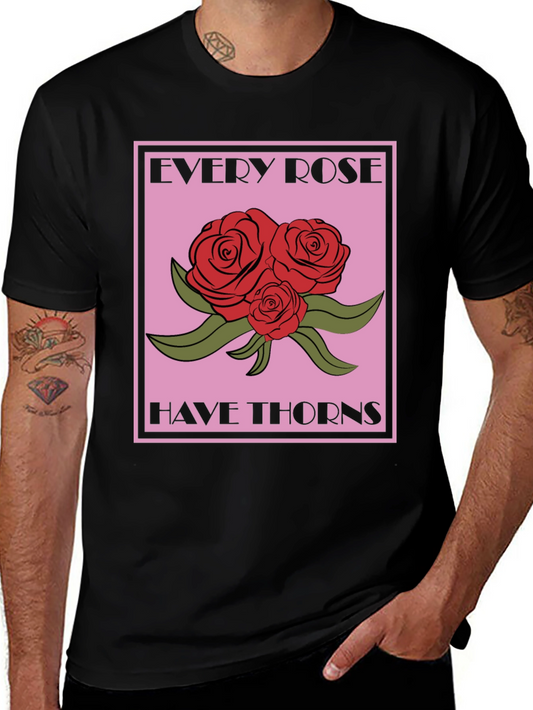 Every Rose Has Thorns Graphic Tee