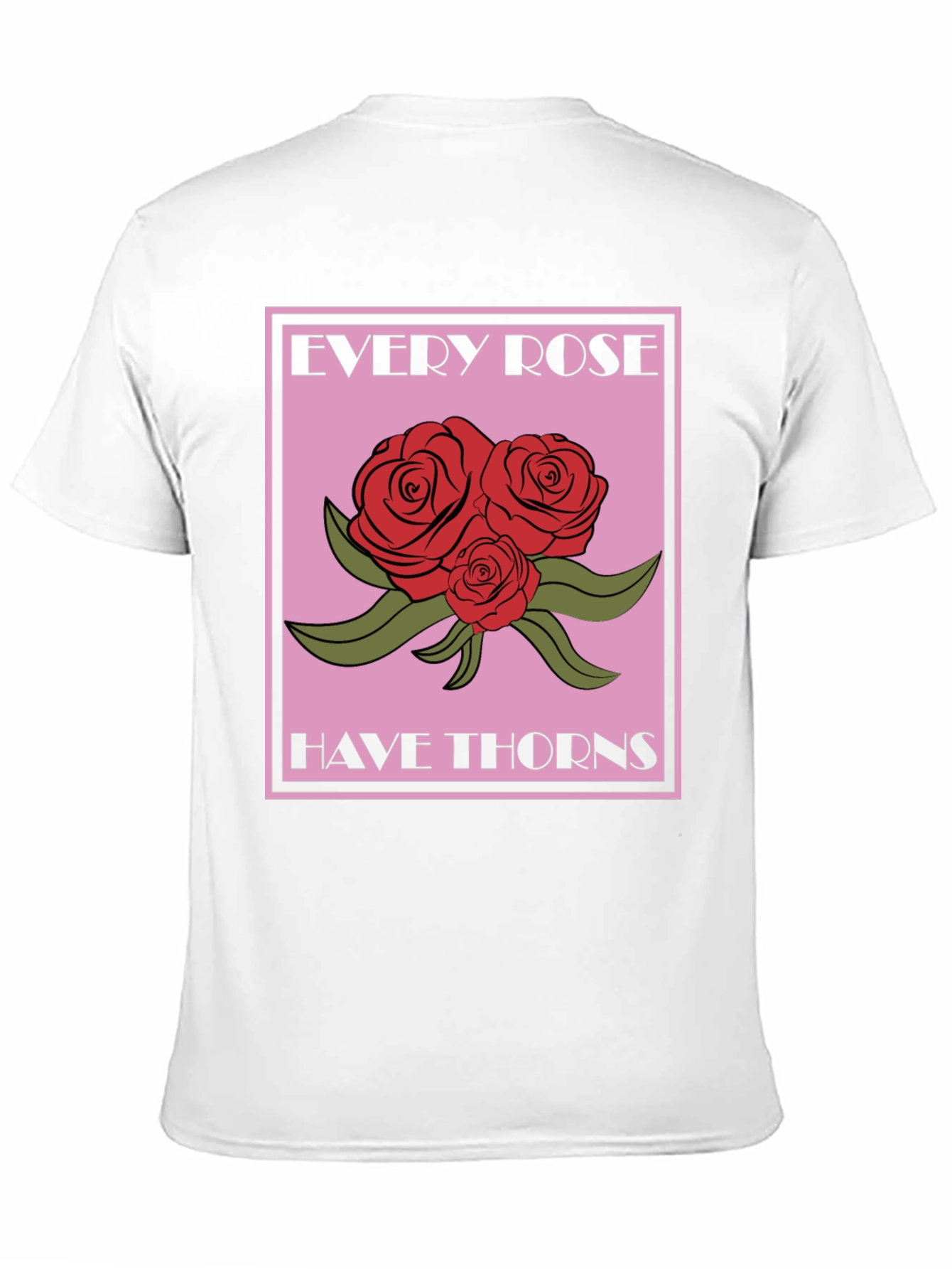 Every Rose Has Thorns Graphic Tee