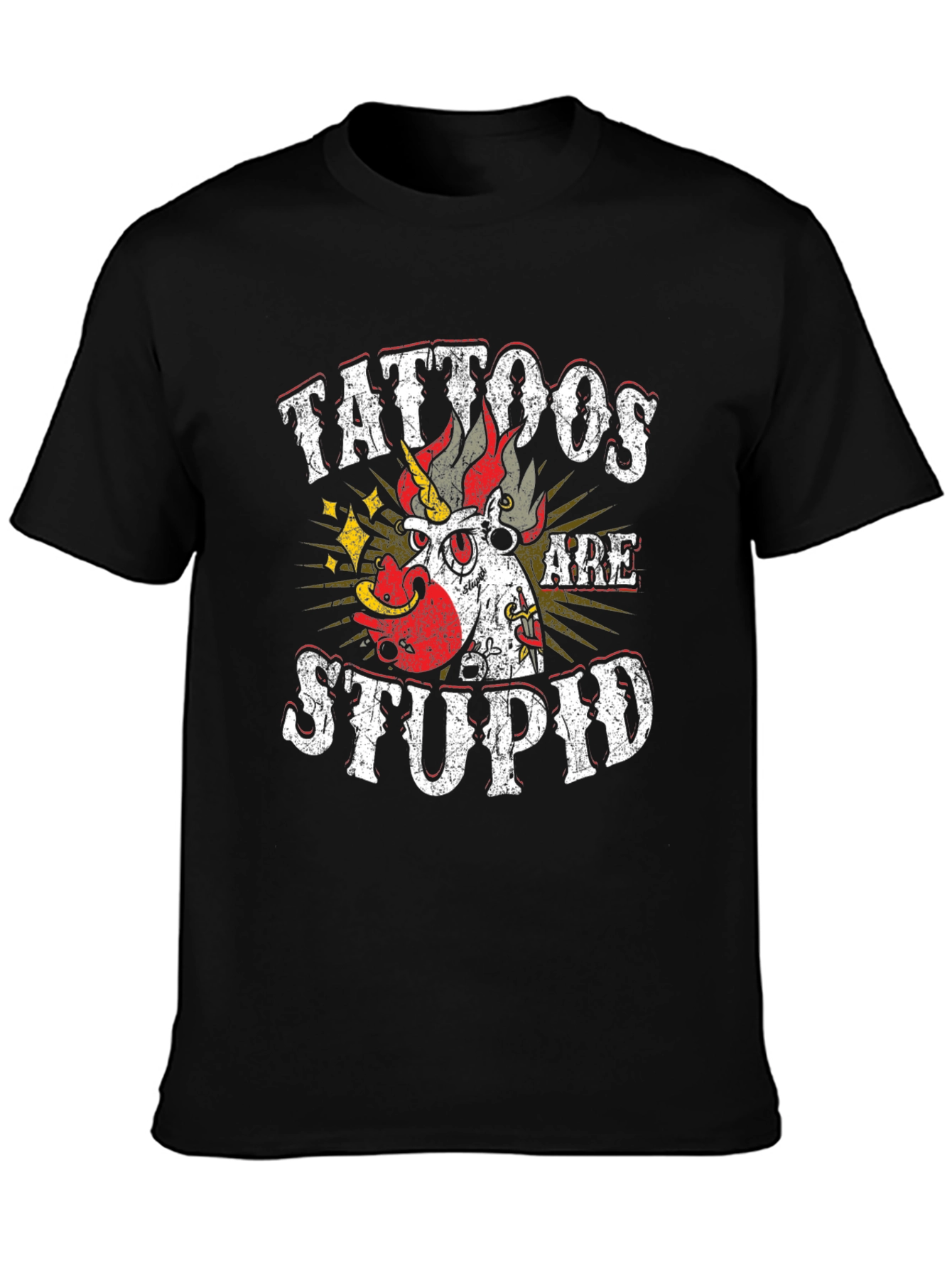 Tattoos Are Stupid Graphic T-Shirt