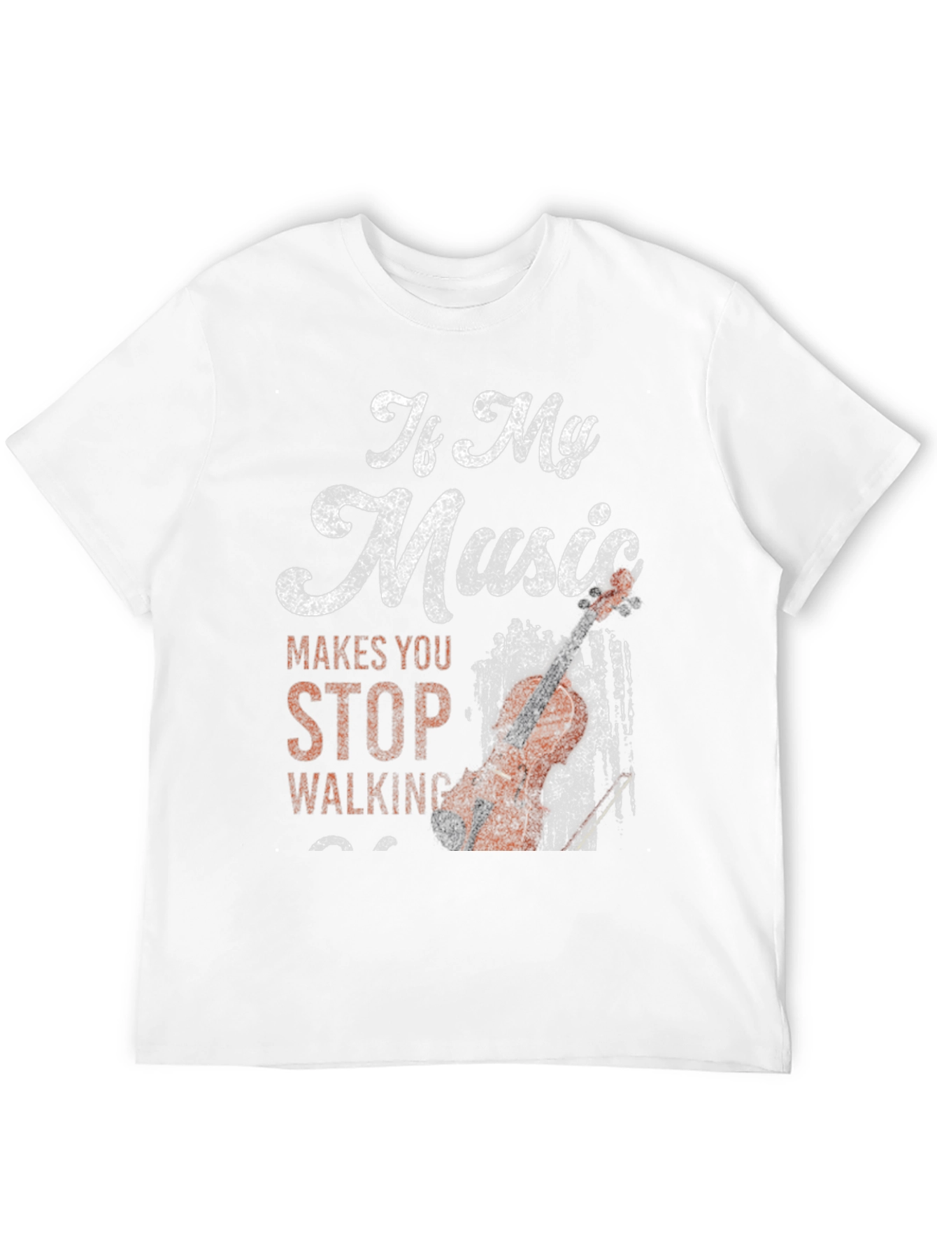 If My Music Makes You Stop Walking T-Shirt