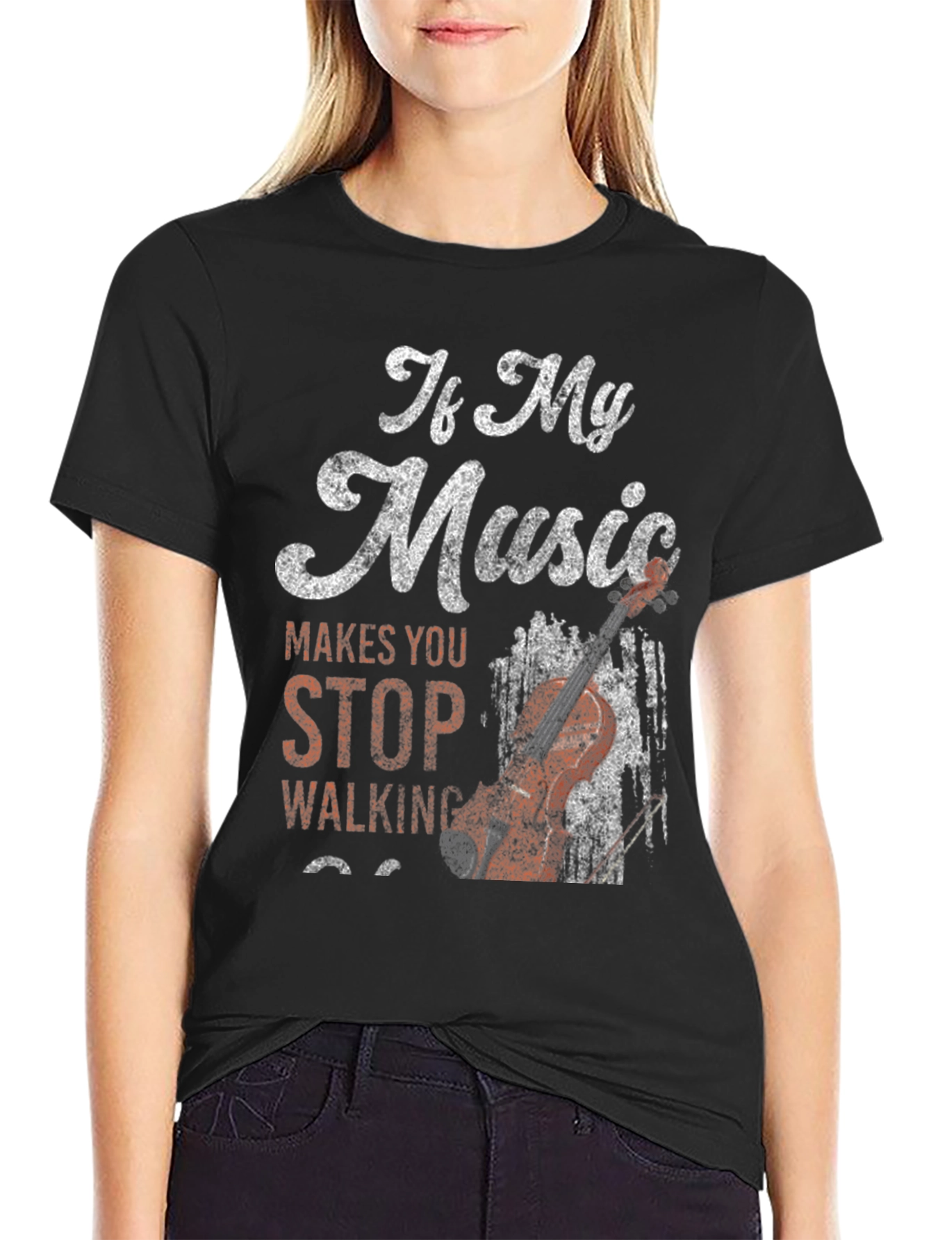 If My Music Makes You Stop Walking T-Shirt