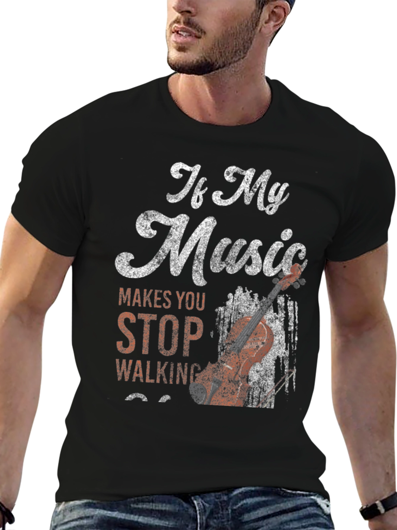 If My Music Makes You Stop Walking T-Shirt