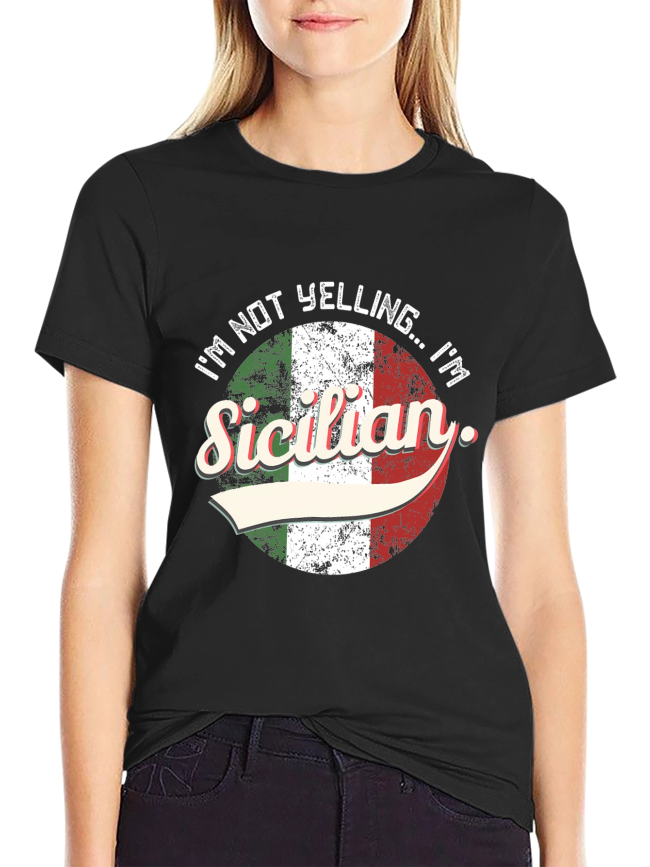 Im Not Yelling Im Sicilian T-Shirt