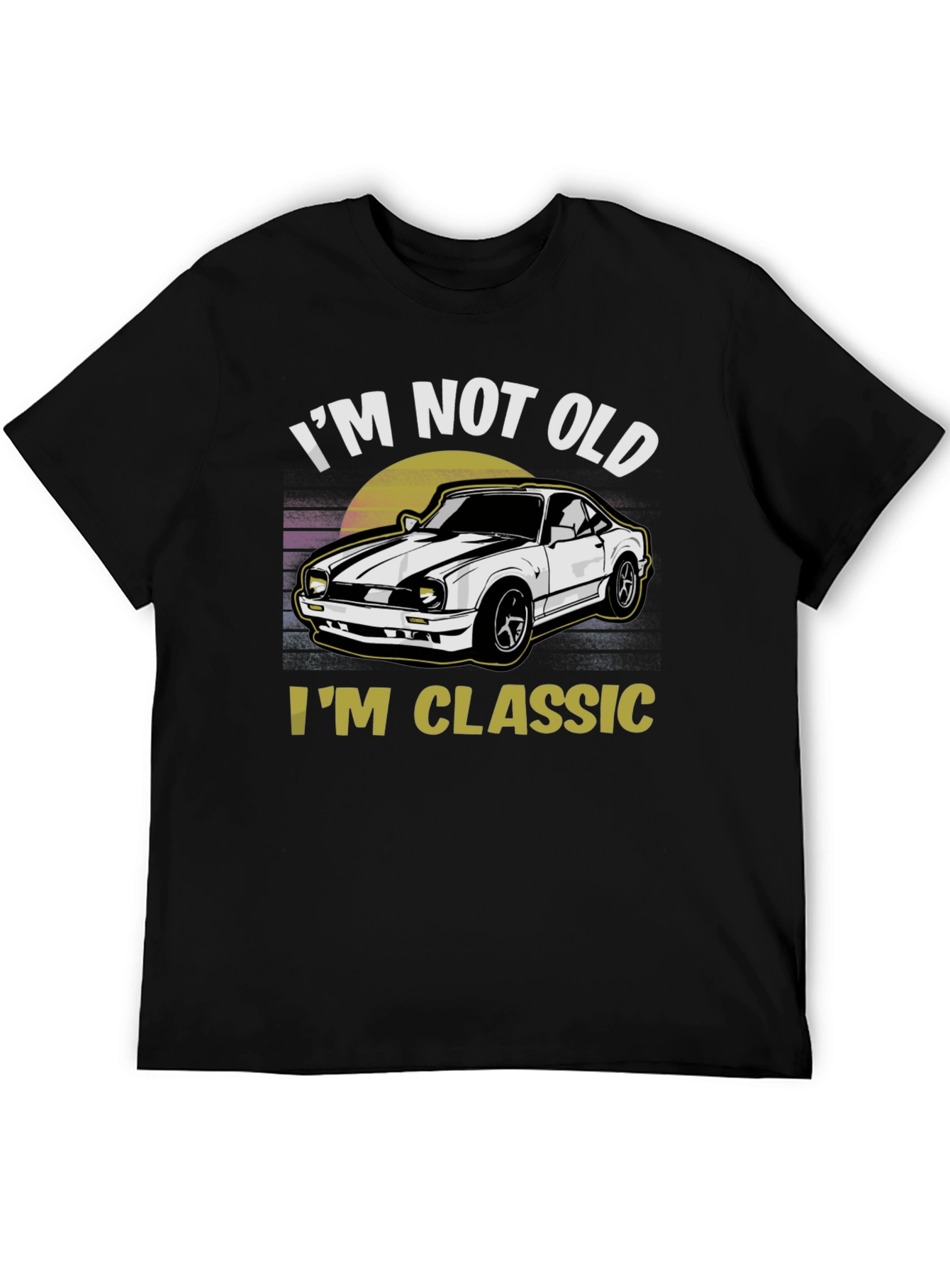 Classic Car T-Shirt - Im Not Old Im Classic