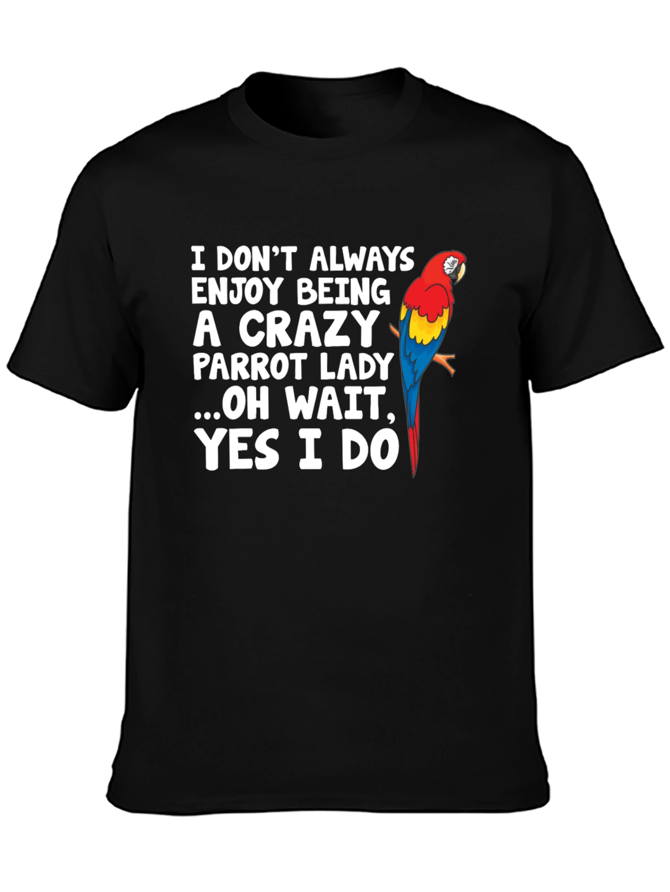 Crazy Parrot Lady Graphic T-Shirt - Unisex
