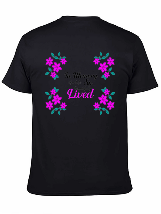In Memory Of a Life So Beautifully Lived T-Shirt