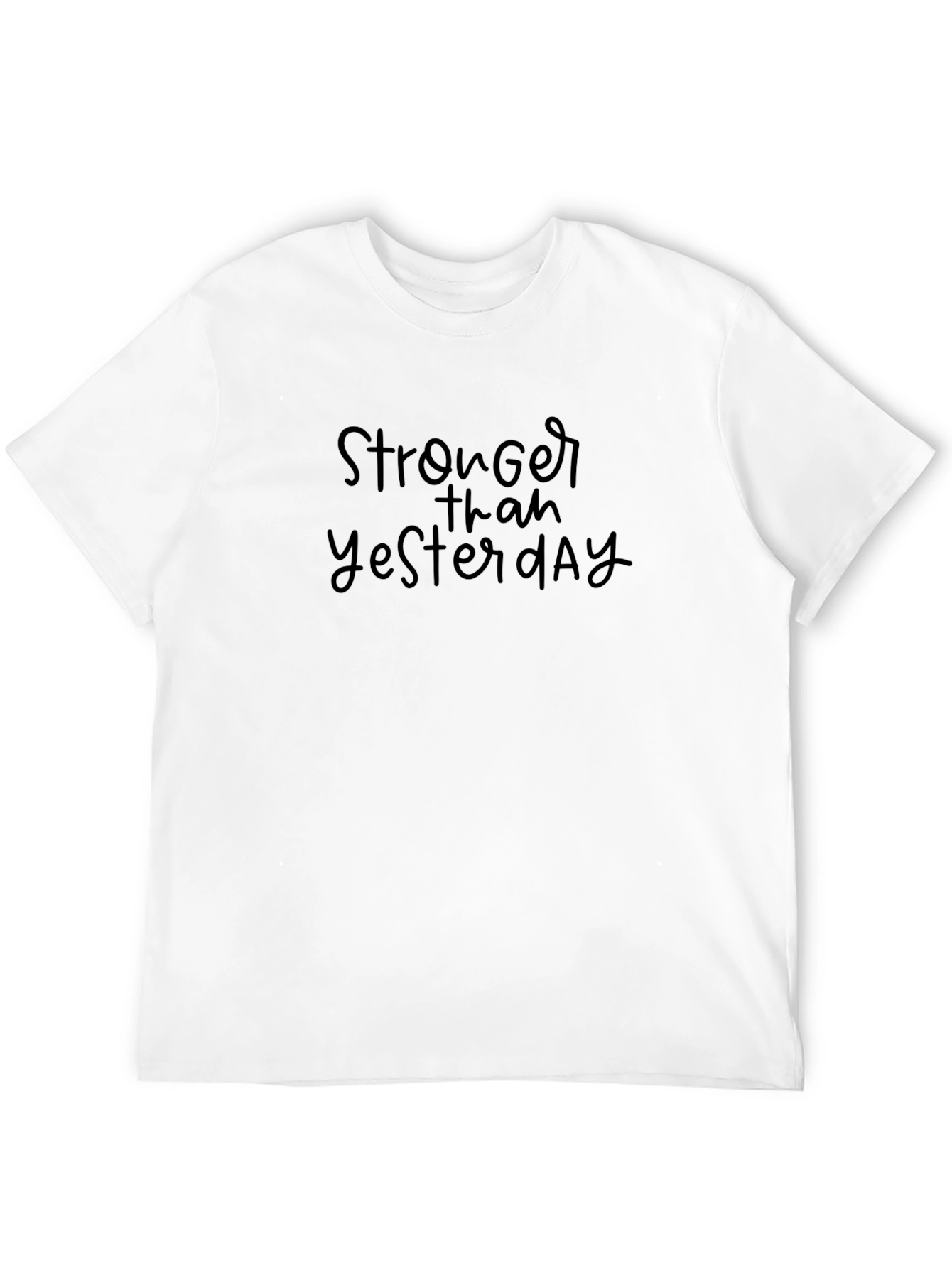 Stronger Than Yesterday Black Graphic T-Shirt