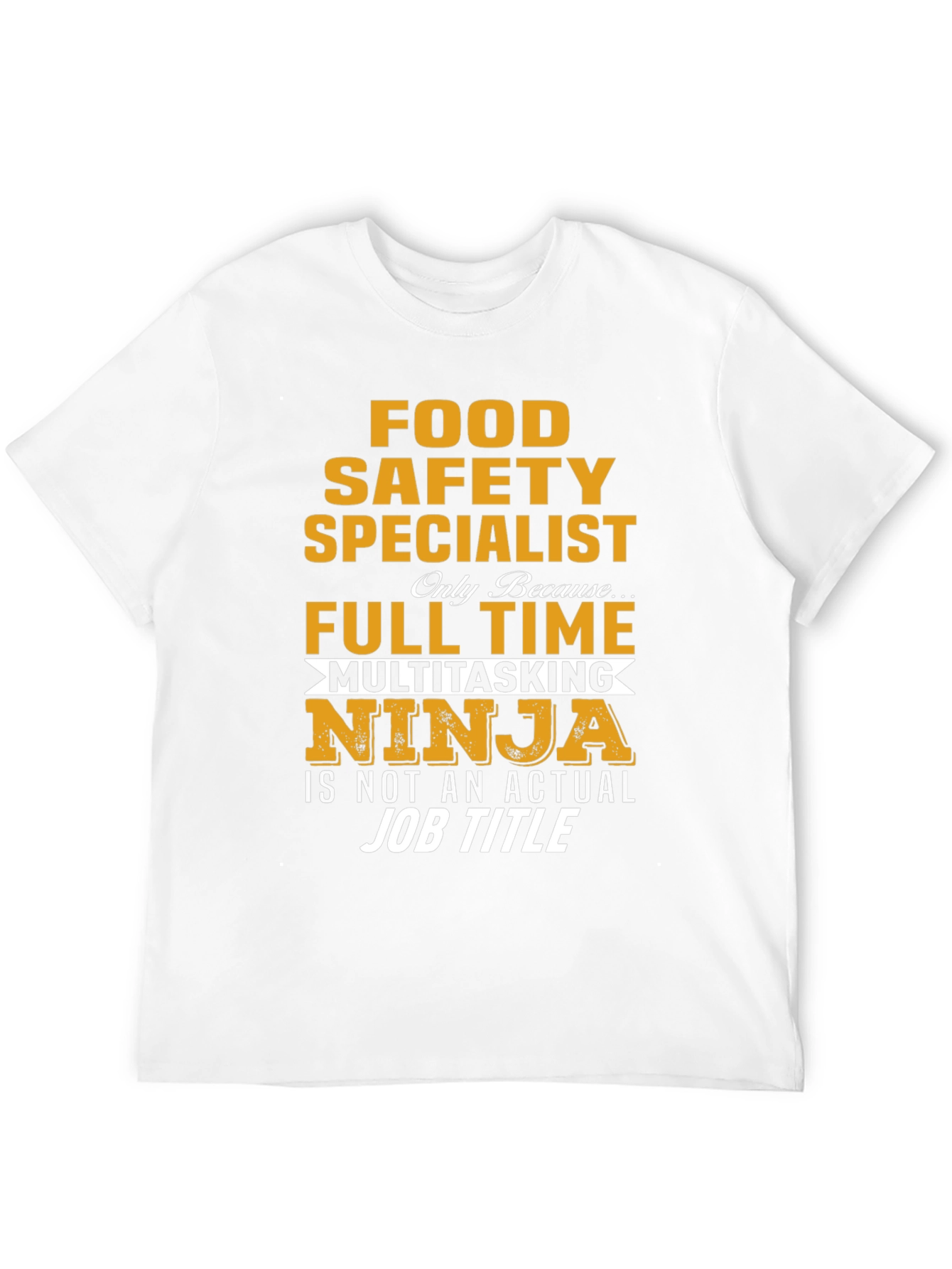 Food Safety Specialist T-Shirt