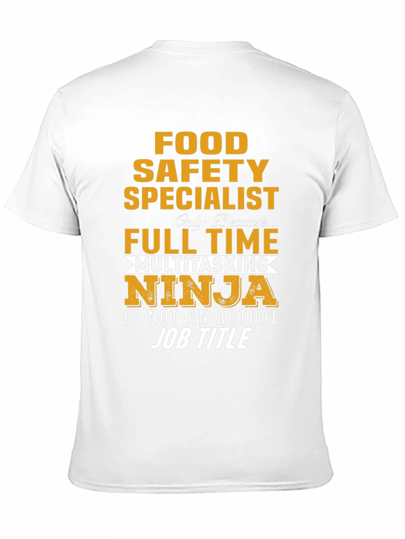 Food Safety Specialist T-Shirt