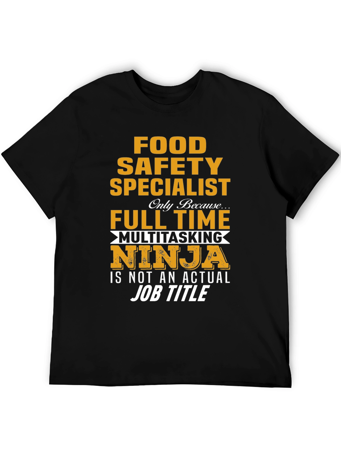 Food Safety Specialist T-Shirt
