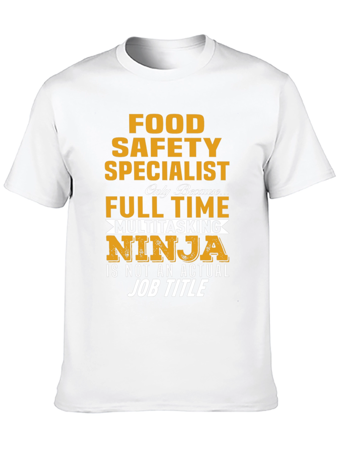 Food Safety Specialist T-Shirt