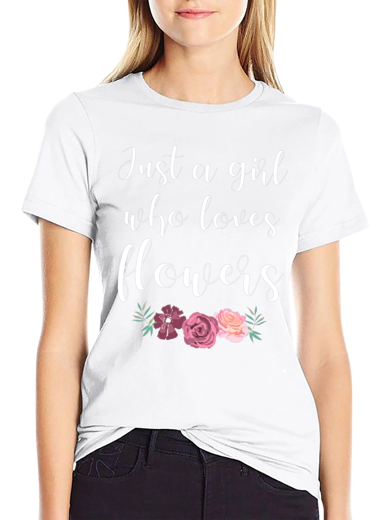 Just A Girl Who Loves Flowers Graphic T-Shirt