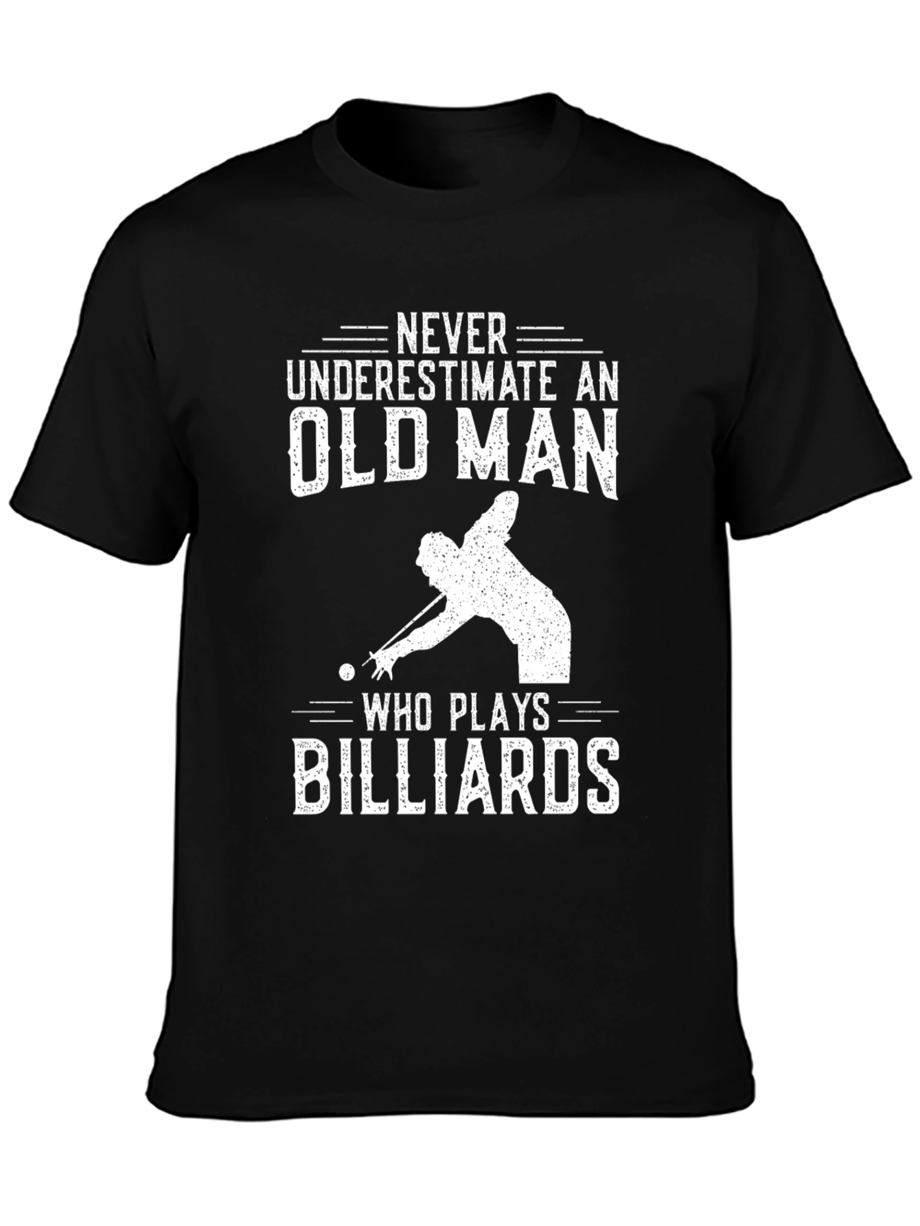Never Underestimate Billiards Old Man T-Shirt
