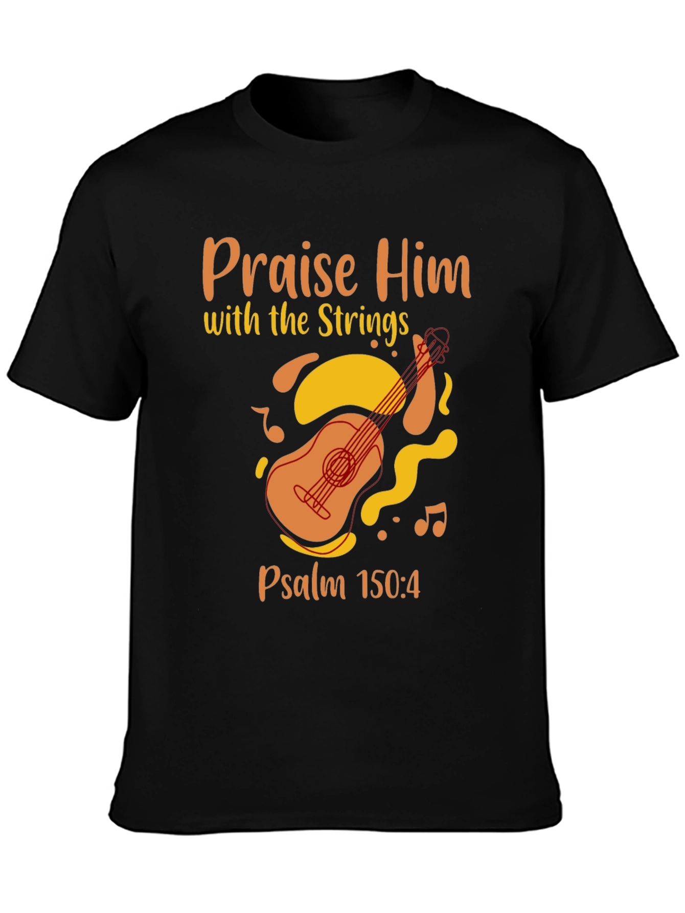 Praise Him Guitar T-Shirt - Psalm 150:4 Christian Tee