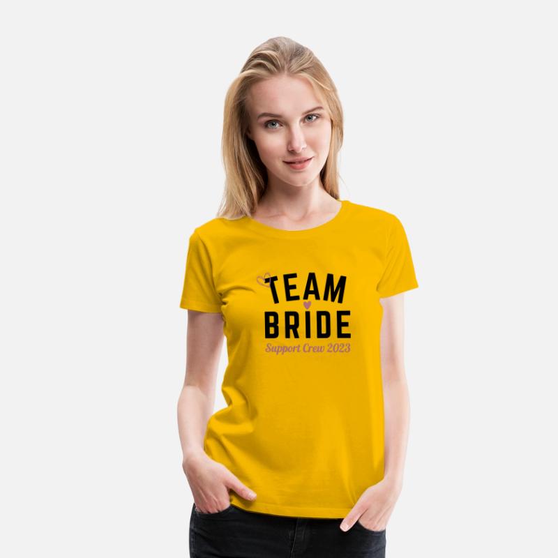 Team Bride - Support Crew 2023