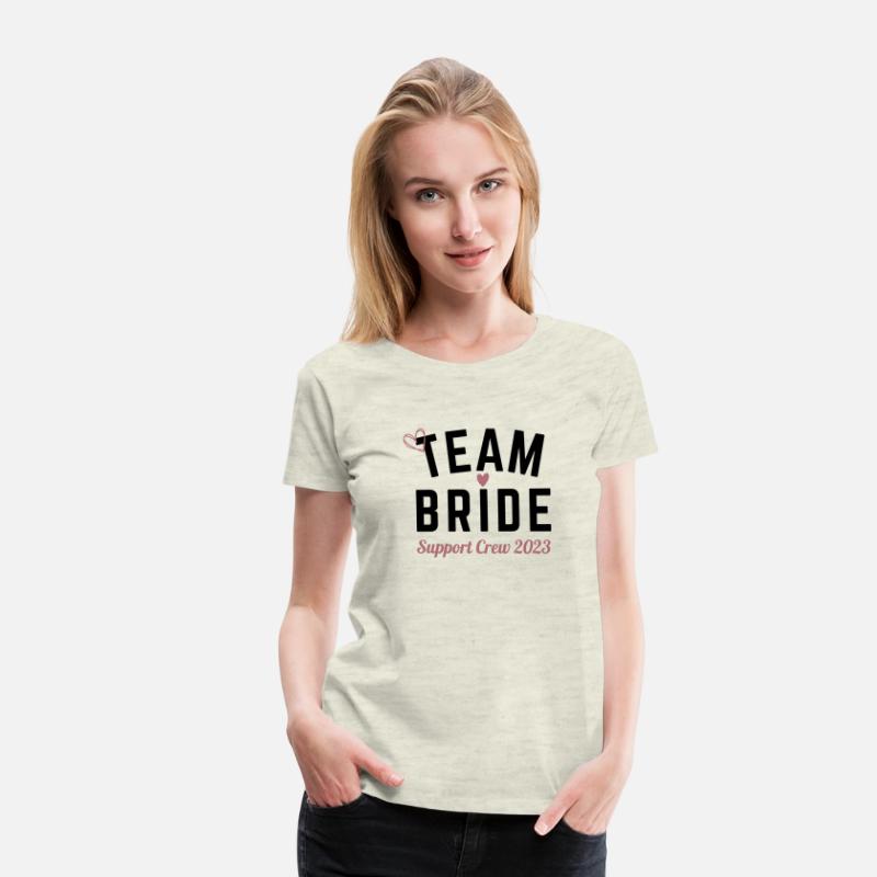 Team Bride - Support Crew 2023