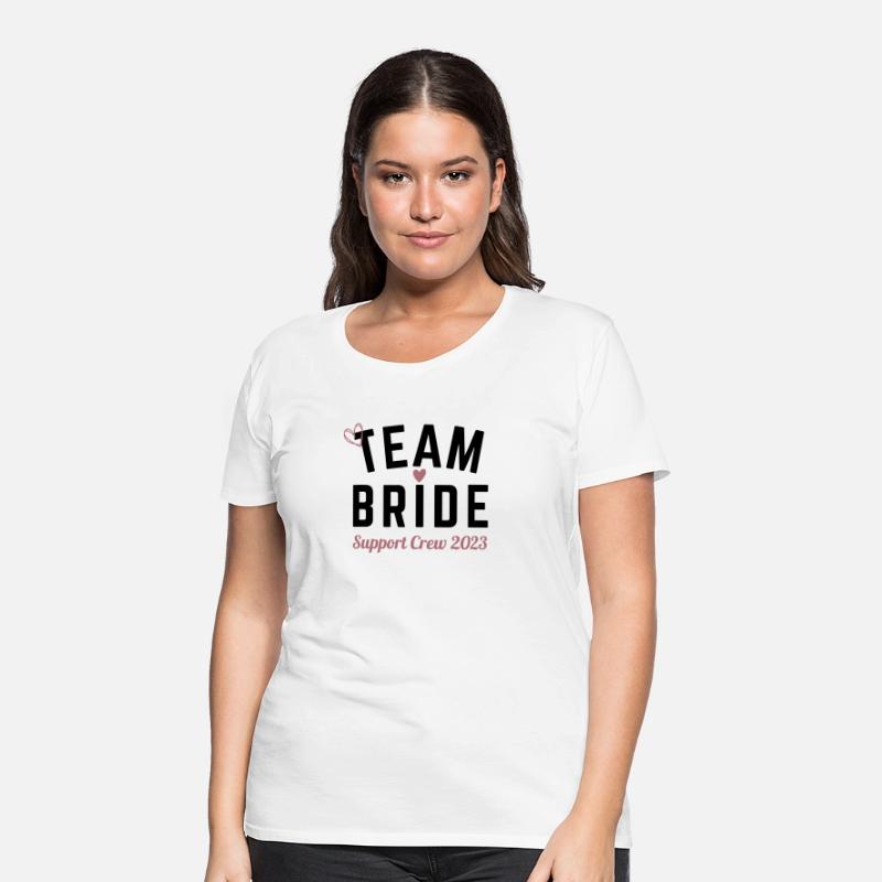 Team Bride - Support Crew 2023